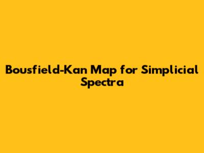 Bousfield-Kan Map for Simplicial Spectra