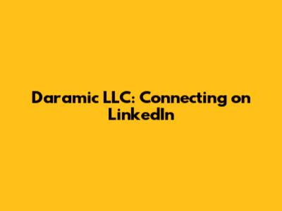 Daramic LLC: Connecting on LinkedIn