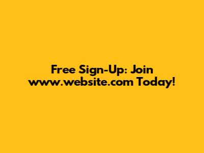 Free Sign-Up: Join www.website.com Today!