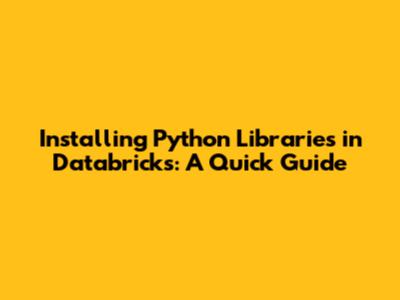 Installing Python Libraries in Databricks: A Quick Guide