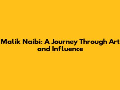 Malik Naibi: A Journey Through Art and Influence