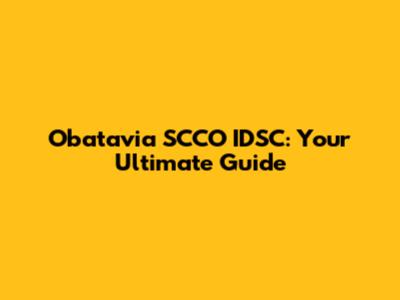Obatavia SCCO IDSC: Your Ultimate Guide