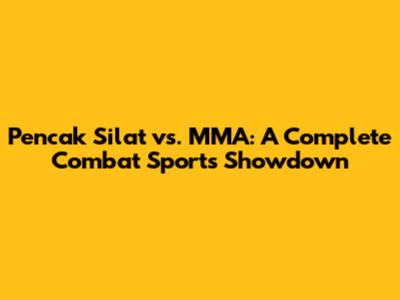 Pencak Silat vs. MMA: A Complete Combat Sports Showdown