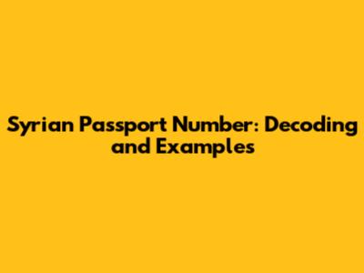 Syrian Passport Number: Decoding and Examples