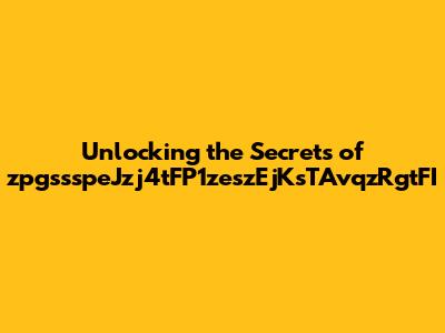 Unlocking the Secrets of zpgssspeJzj4tFP1zeszEjKsTAvqzRgtFI